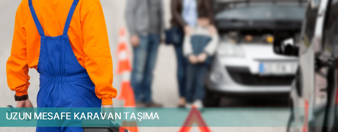 Balçova İlçemi Uzun Mesafe Karavan Taşıma